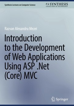 Introduction to the Development of Web Applications Using ASP .Net (Core) MVC - Mezei, Razvan Alexandru