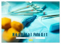 Hospital FotoArt (Wandkalender 2024 DIN A3 quer), CALVENDO Monatskalender