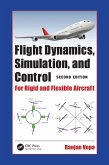 Flight Dynamics, Simulation, and Control (eBook, ePUB)