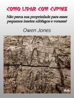 Como Lidar Com Cupins (eBook, ePUB) - Jones, Owen