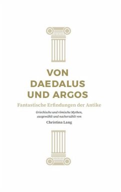 Von Daedalus und Argos - Lang, Christina