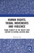 Human Rights, Tribal Movements and... - Bild 1