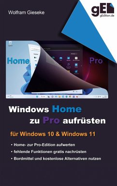 Windows Home zu Pro aufrüsten - Gieseke, Wolfram