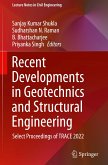 Recent Developments in Geotechnics and Structural Engineering