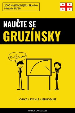 Naučte Se Gruzínsky - Výuka / Rychle / Jednoduše (eBook, ePUB) - Pinhok Languages