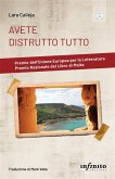 Avete distrutto tutto (eBook, ePUB) Avete distrutto tutto (eBook, ePUB)