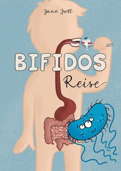 Bifidos Reise - Jott, Jane