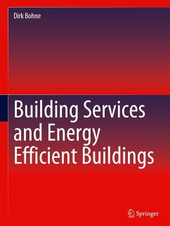 Building Services and Energy Efficient Buildings - Bohne, Dirk