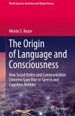 The Origin of Language and Consciousness