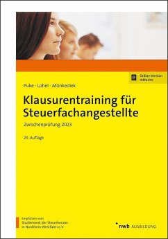 Klausurentraining für Steuerfachangestellte - Puke, Michael;Lohel, Jens;Mönkediek, Peter