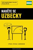 Naučte Se Uzbecky - Výuka / Rychle / Jednoduše (eBook, ePUB)