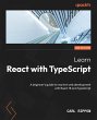 Learn React with TypeScript (eBook,... - Bild 1