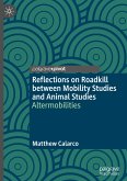 Reflections on Roadkill between Mobility Studies and Animal Studies