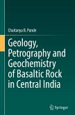 Geology, Petrography and Geochemistry of Basaltic Rock in Central India