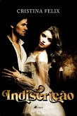 Indiscric¸a~o (eBook, ePUB)