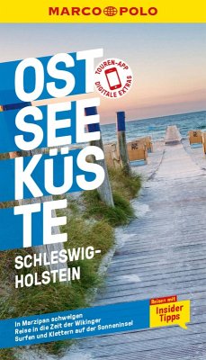 MARCO POLO Reiseführer E-Book Ostseeküste, Schleswig-Holstein (eBook, PDF) - Gerke, Majka; Propp, Silvia