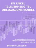 En enkel tilnærming til obligasjonshandel (eBook, ePUB)