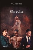 Eles e Ela (eBook, ePUB)