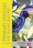 Primary English for Trainee Teachers (eBook, ePUB)