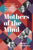 Mothers of the Mind (eBook, ePUB)