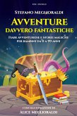 Avventure davvero fantastiche (eBook, ePUB)