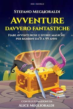 Avventure davvero fantastiche (eBook, ePUB) - Meglioraldi, Stefano