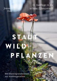 Stadtwildpflanzen (eBook, ePUB) - Frei, Jonas