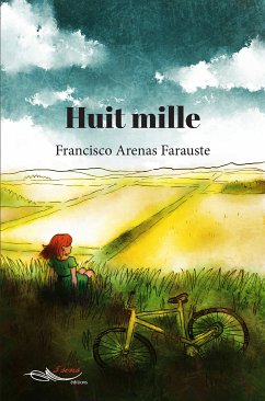 Huit mille (eBook, ePUB) - Arenas Farauste, Francisco