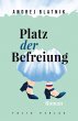 Platz der Befreiung (eBook, ePUB) - Bild 1