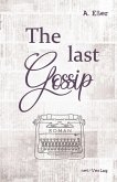 The last Gossip (eBook, ePUB)