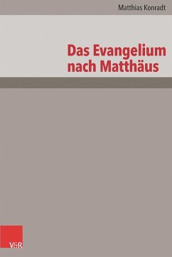 Das Evangelium nach Matthäus (eBook, PDF) - Konradt, Matthias