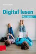 Digital lesen. Was sonst? (eBook, PDF) - Bild 1