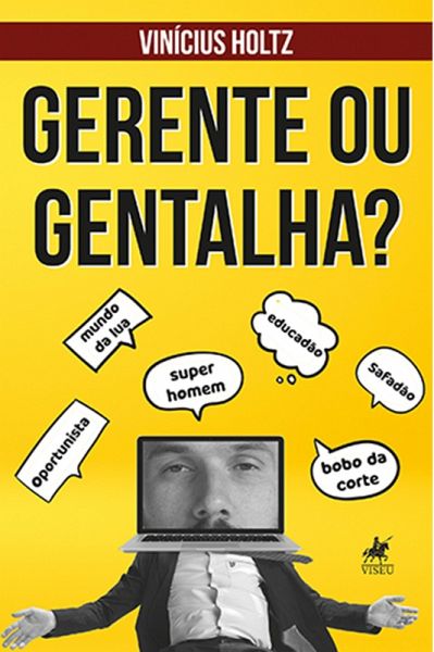Gerente ou Gentalha? (eBook, ePUB)