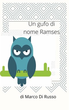 Un gufo di nome Ramses (eBook, ePUB) - Di Russo, Marco