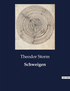 Schweigen - Storm, Theodor