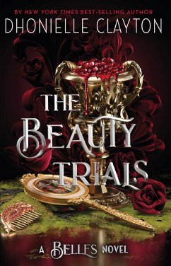 The Beauty Trials - Clayton, Dhonielle