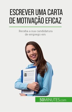 Escrever uma carta de motivação eficaz - Janssens, Benoit