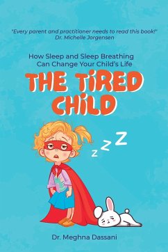 The Tired Child - Dassani, Meghna