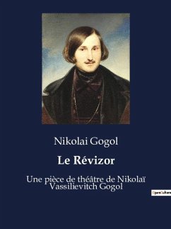 Le Révizor - Gogol, Nikolai