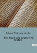 Ein buch der deutschen texten - Bild 1