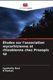 Études sur l'association mycorhizienne et rhizobienne chez Prosopis sp