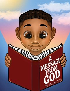 A Message from God - Smith, Michele D; Tbd