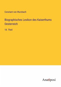 Biographisches Lexikon des Kaiserthums Oesterreich Cover Biographisches Lexikon des Kaiserthums Oesterreich