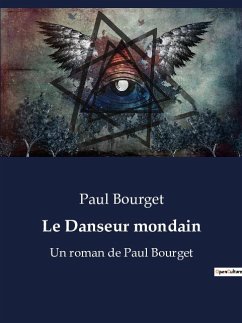 Le Danseur mondain - Bourget, Paul