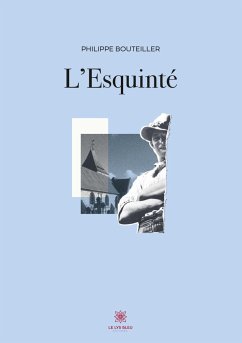 L'Esquinté - Philippe Bouteiller