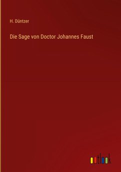 Die Sage von Doctor Johannes Faust