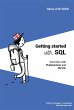 GETTING STARTED WITH SQL (eBook, ePUB) - Bild 1