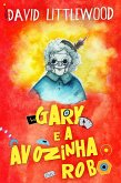 Gary e a avozinha-robô (eBook, ePUB)