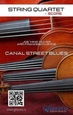 String Quartet: Canal Street Blues (score) (fixed-layout eBook, ePUB) - Joe"King"Oliver