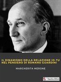 Il dinamismo della relazione io-tu nel pensiero di Romano Guardini (eBook, ePUB)